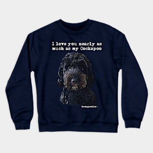 Cockapoo Love Crewneck Sweatshirt